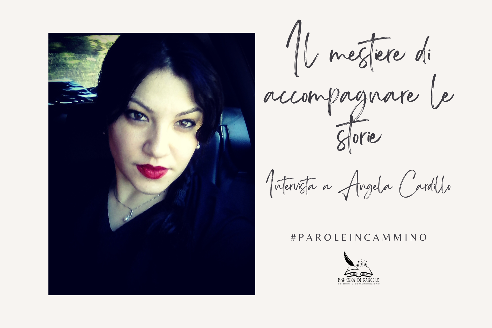 Il mestiere di accompagnare le storie | Intervista ad Angela Cardillo
