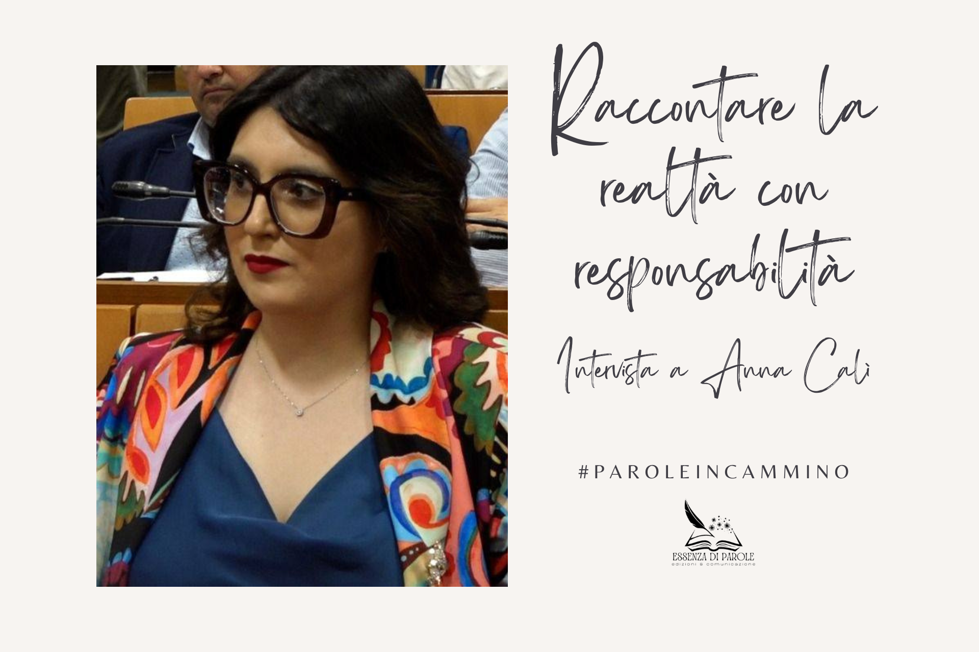 Raccontare la realtà con responsabilità. Intervista a Anna Calì